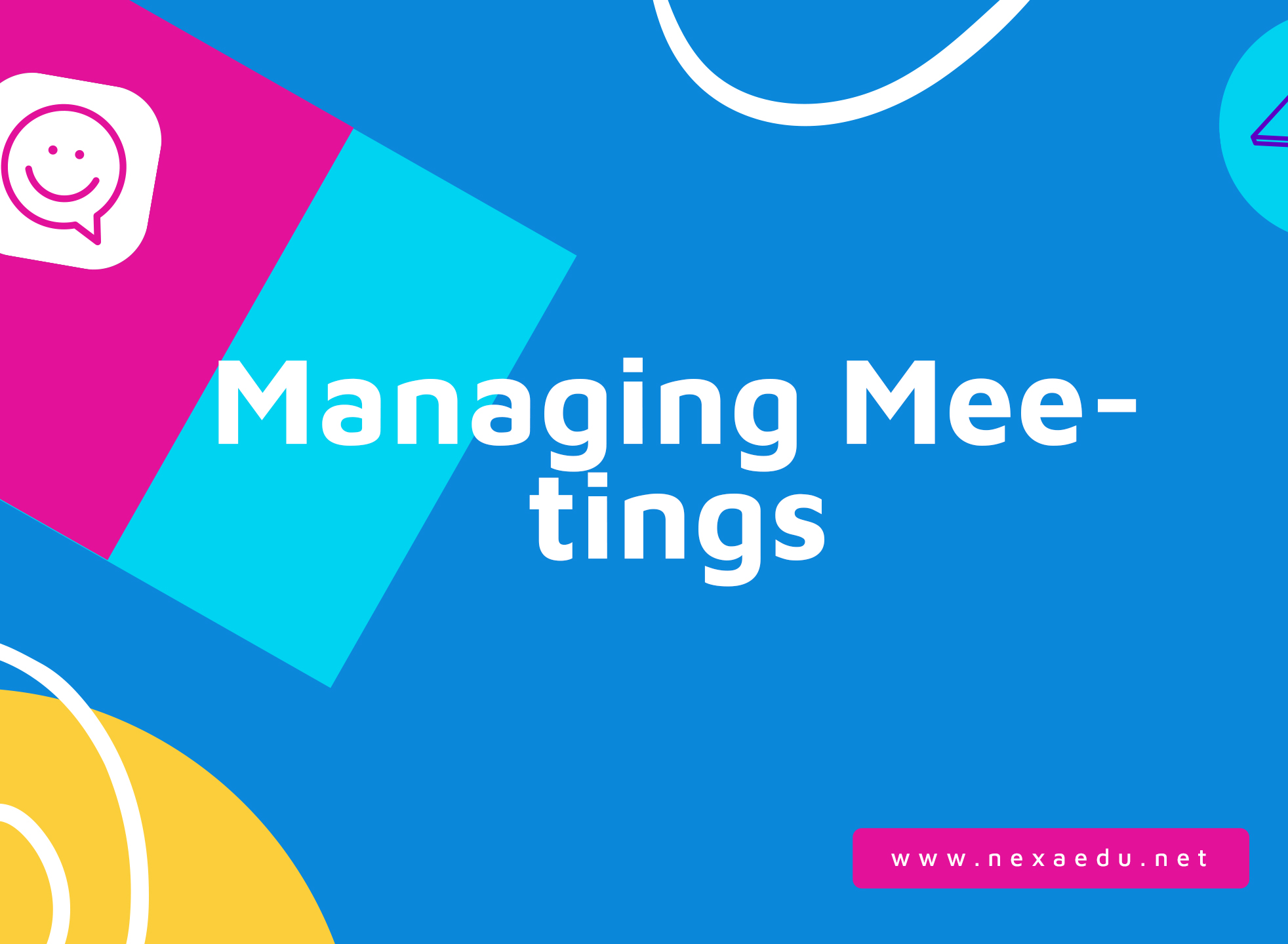 Managing Meetings